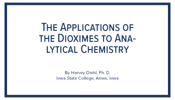 Dioximes to analytical chemistry, Technical Library, GFS Chemicals
