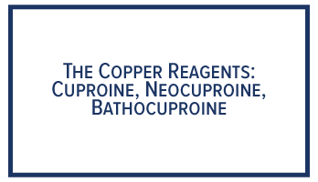 The Copper Reagents, Cuproine, Neocuproine, Bathocuproine, Technical Library, GFS Chemicals