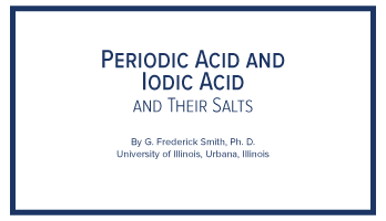 Periodic Acid and Iodic Acid and their Salts, Technical Library, GFS Chemicals